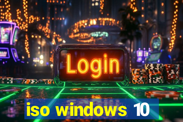 iso windows 10