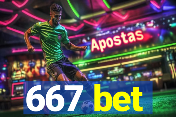 667 bet