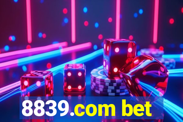 8839.com bet