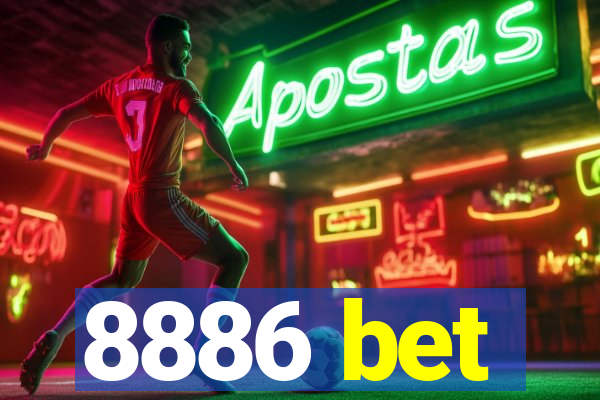 8886 bet