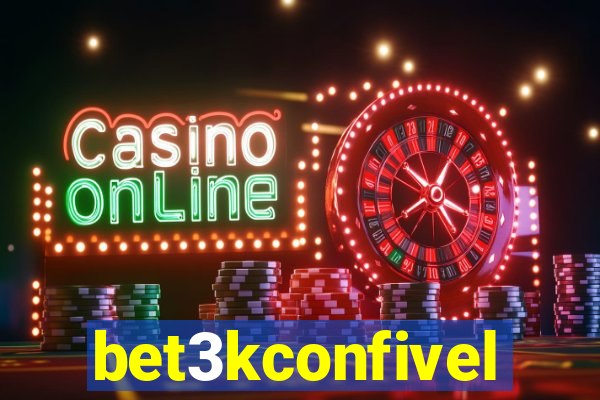 bet3kconfivel