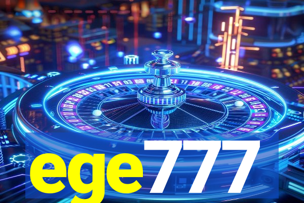 ege777