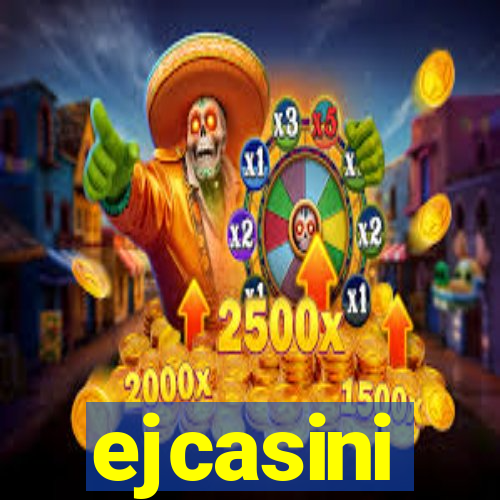 ejcasini