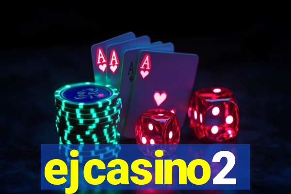 ejcasino2