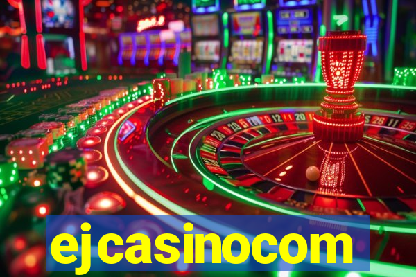 ejcasinocom