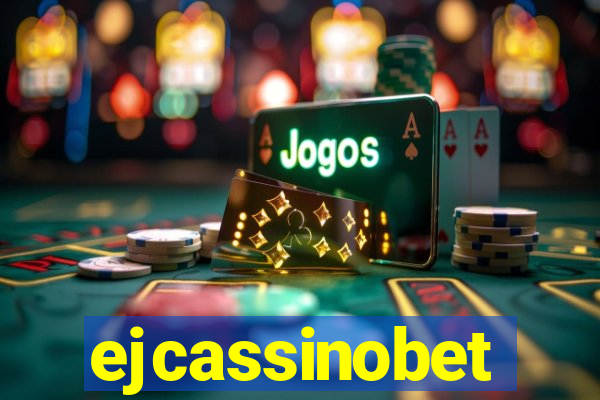 ejcassinobet