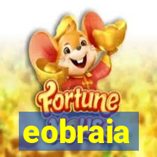 eobraia