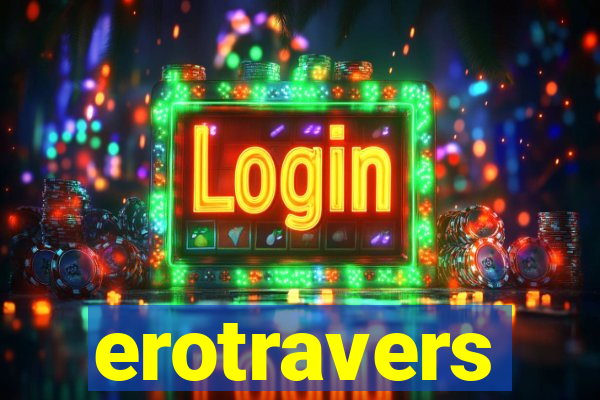 erotravers