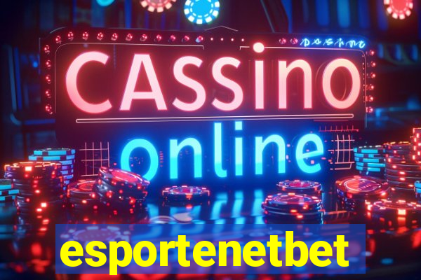 esportenetbet