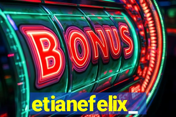 etianefelix_