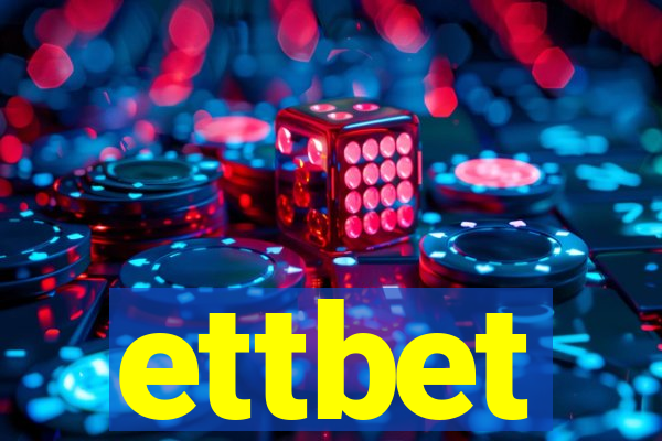 ettbet