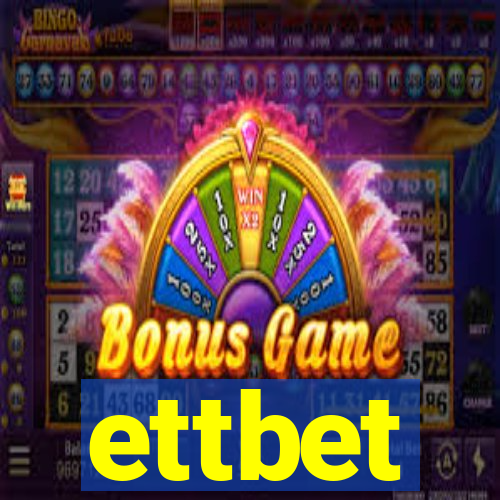 ettbet