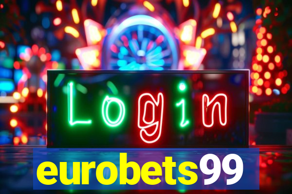 eurobets99