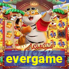 evergame