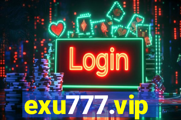 exu777.vip