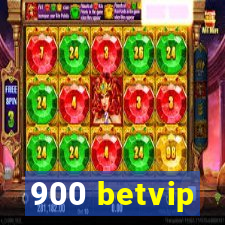 900 betvip