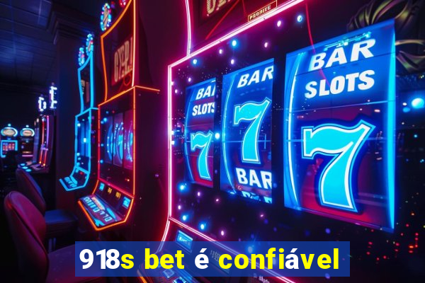 918s bet é confiável