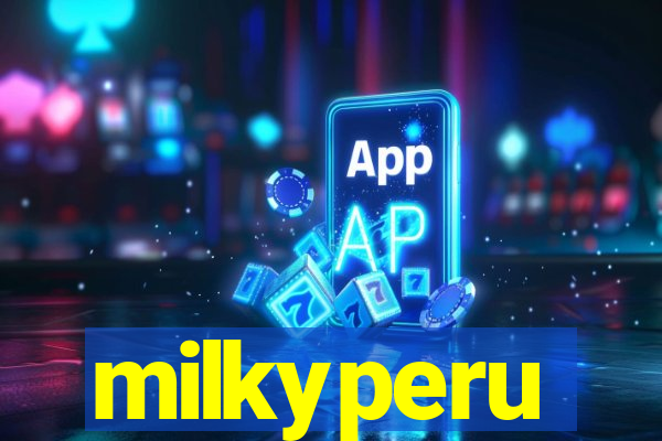 milkyperu