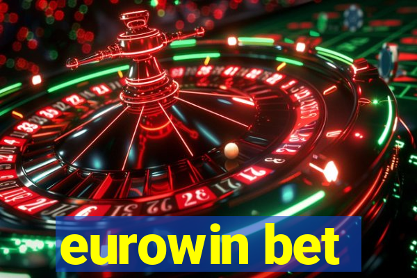 eurowin bet