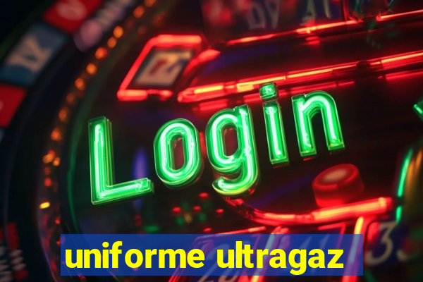 uniforme ultragaz