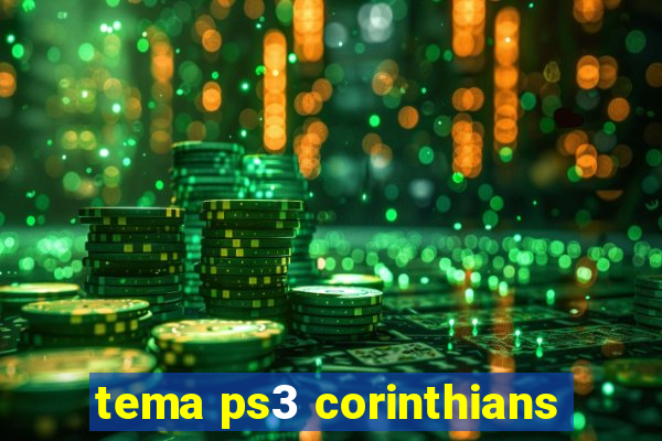 tema ps3 corinthians