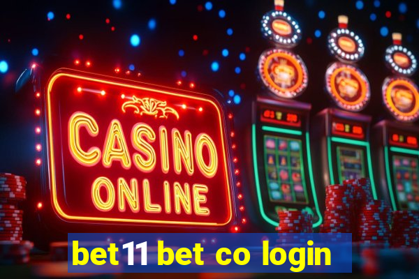 bet11 bet co login