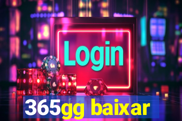 365gg baixar