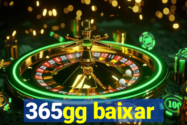 365gg baixar