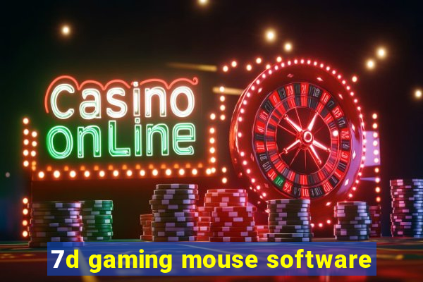 7d gaming mouse software