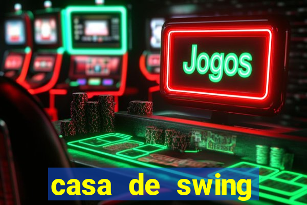 casa de swing campo grande ms