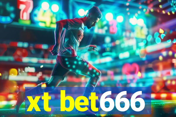 xt bet666