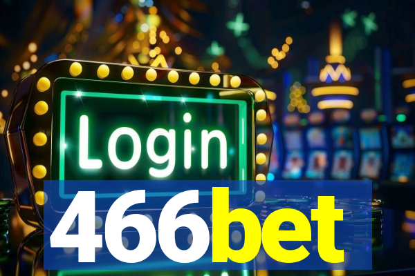 466bet