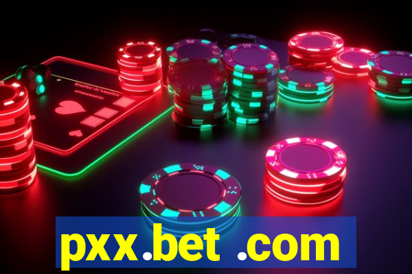 pxx.bet .com