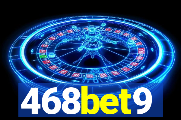 468bet9