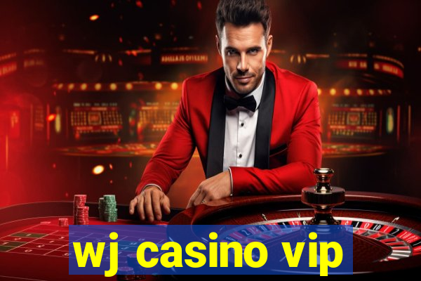 wj casino vip