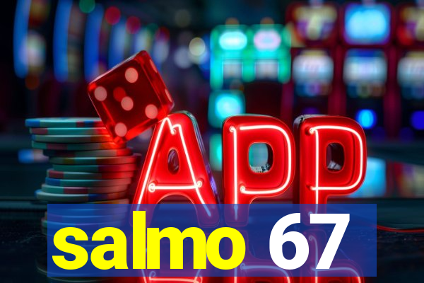 salmo 67