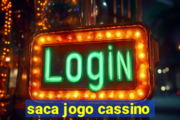 saca jogo cassino