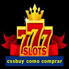 cssbuy como comprar