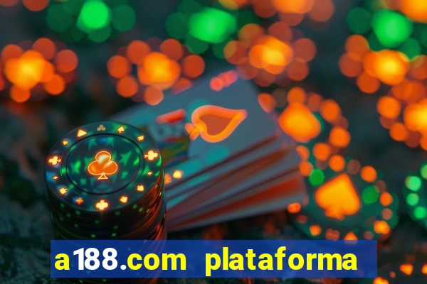 a188.com plataforma de jogos