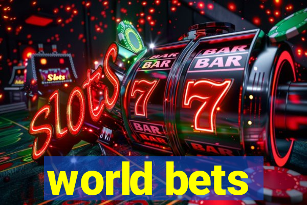 world bets