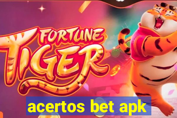 acertos bet apk