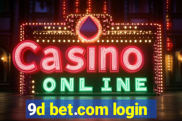 9d bet.com login