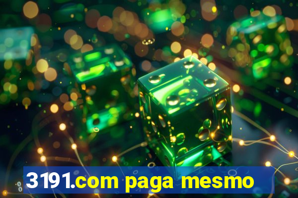 3191.com paga mesmo