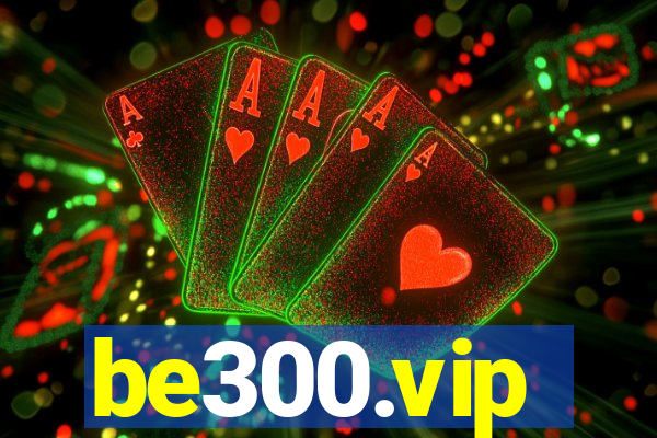 be300.vip