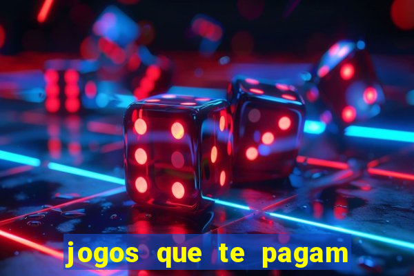 jogos que te pagam para jogar de verdade