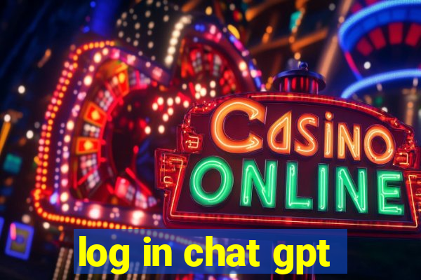 log in chat gpt