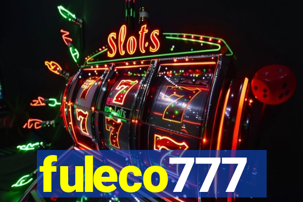 fuleco777