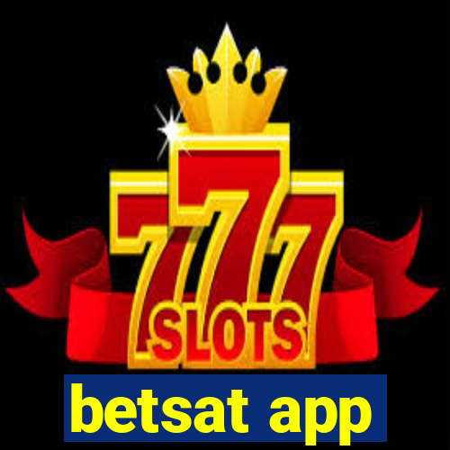 betsat app