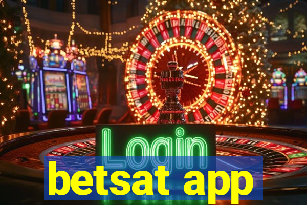 betsat app