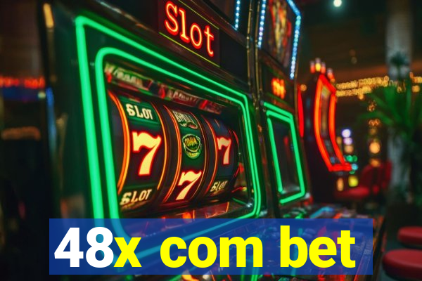 48x com bet